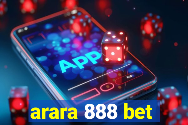 arara 888 bet